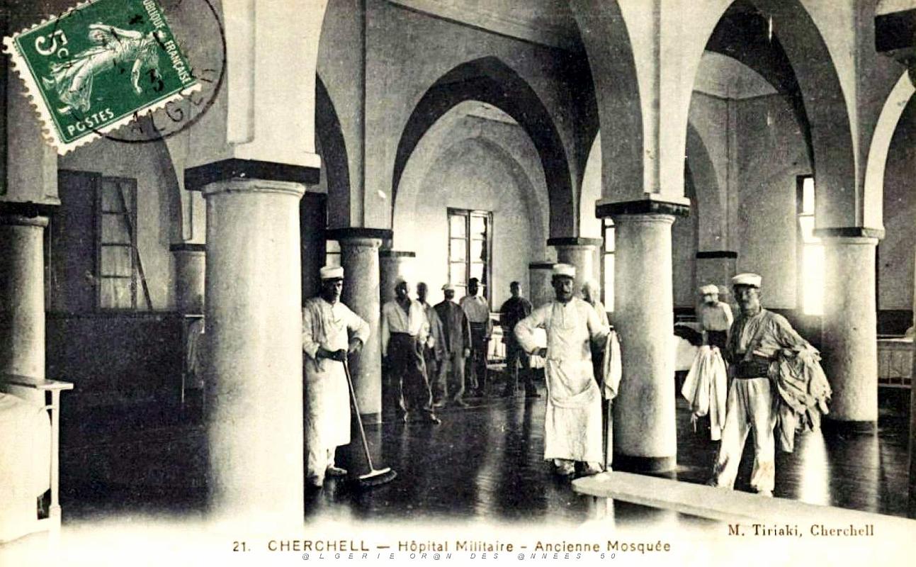 Cherchell - Hopital Militaire - Ancienne Mosquee - 1913.jpg